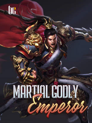 Martial Godly Emperor